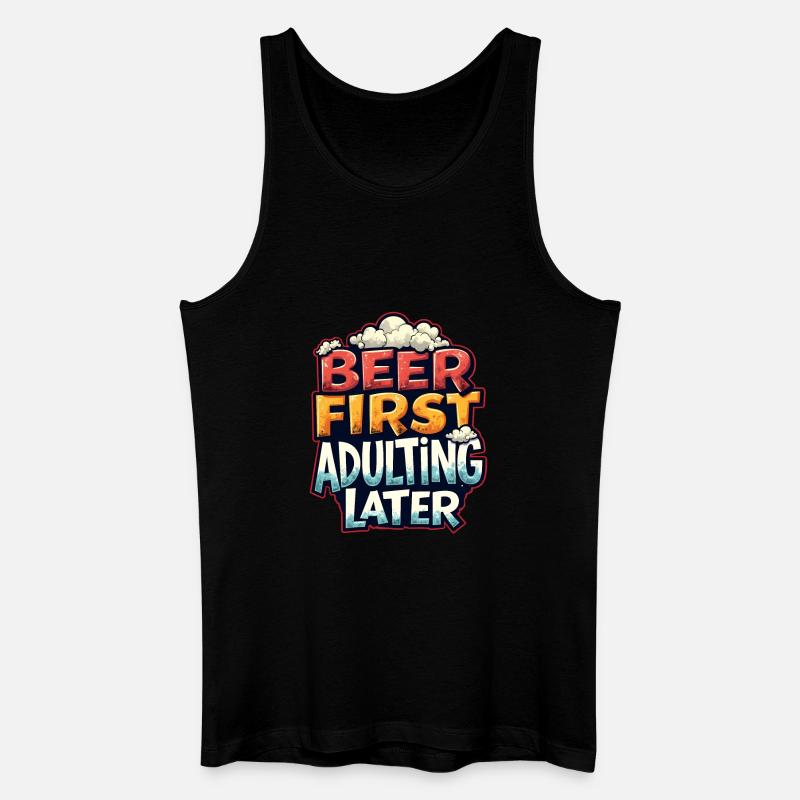 ERST BIER, DANN ERWACHSEN WERDEN - Männer Bio Tank Top - Schwarz