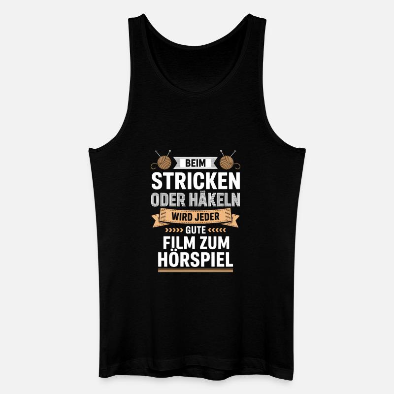 Beim Stricken Oder Häkeln: Hörspiel-Genuss - Männer Bio Tank Top - Schwarz