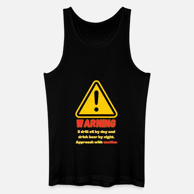 Warnung Öl-Rigger hier - Männer Bio Tank Top - Schwarz