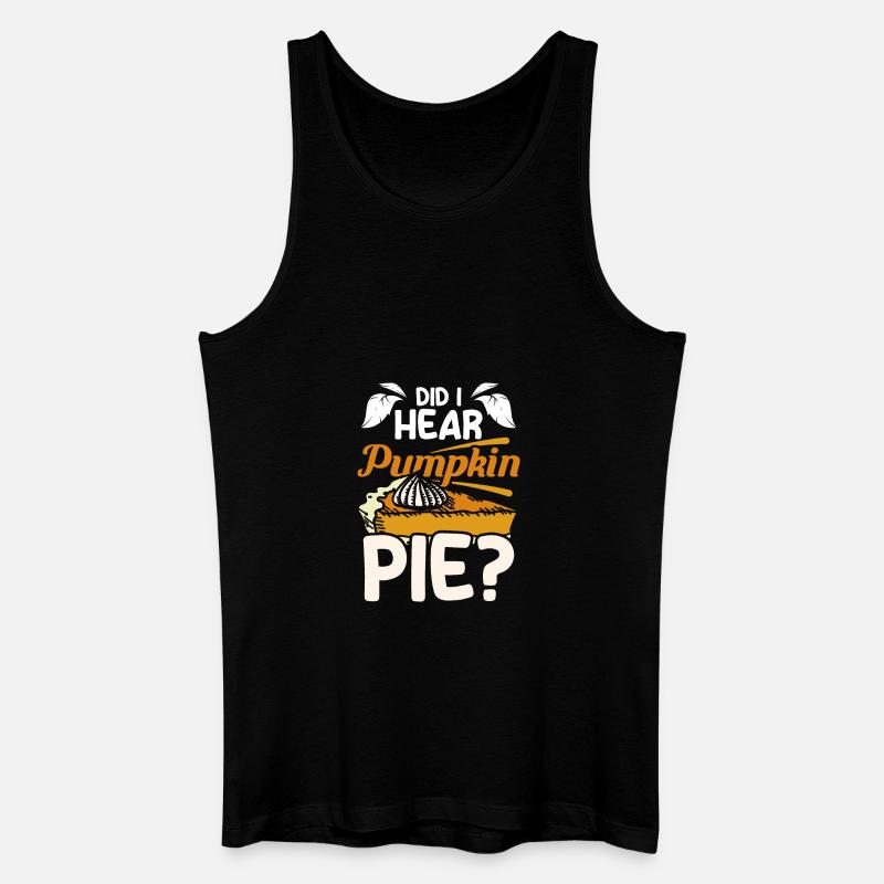 Did I hear pumpkin pie - Männer Bio Tank Top - Schwarz