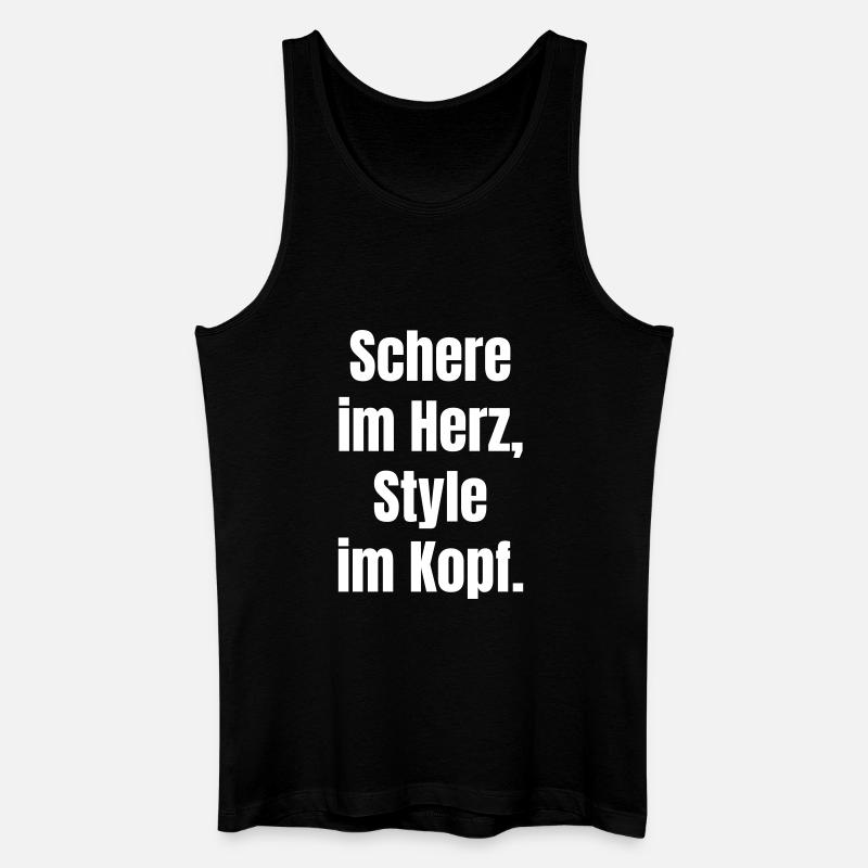 Schere im Herz, Style im Kopf. - Männer Bio Tank Top - Schwarz