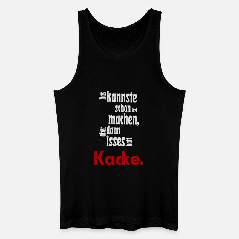 Das kannste schon so machen... - Männer Bio Tank Top - Schwarz