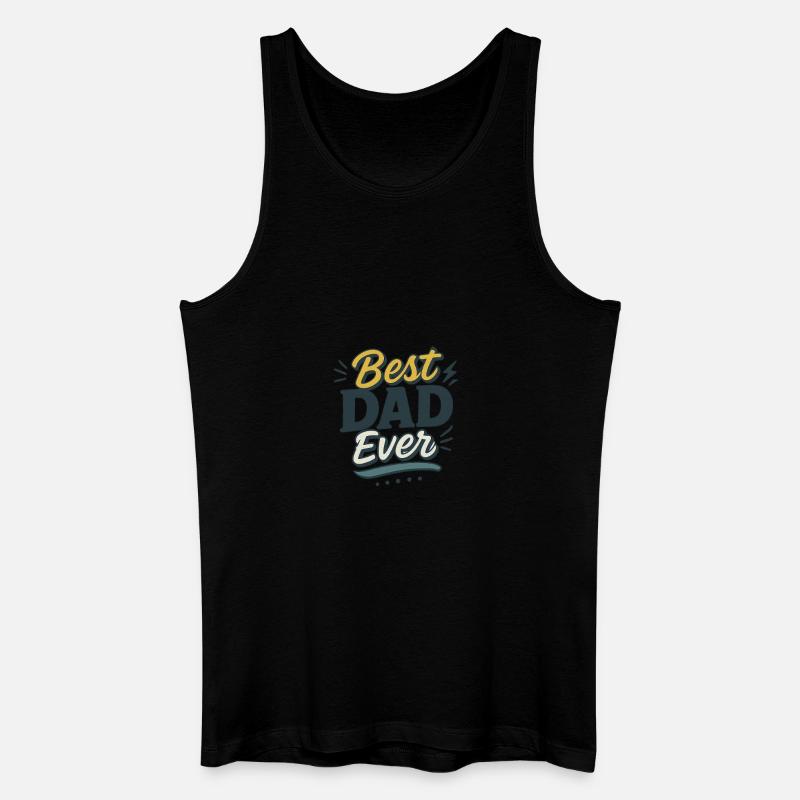 Best Dad ever - Männer Bio Tank Top - Schwarz