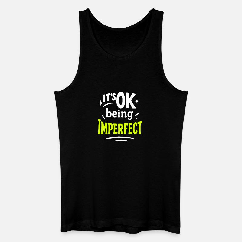OK, sein unvollkommenes Design - Männer Bio Tank Top - Schwarz