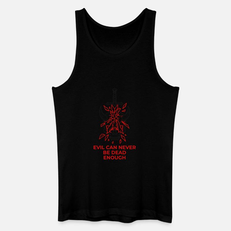 Evil Can Never Be Dead Enough - Men’s Organic Tank Top - black