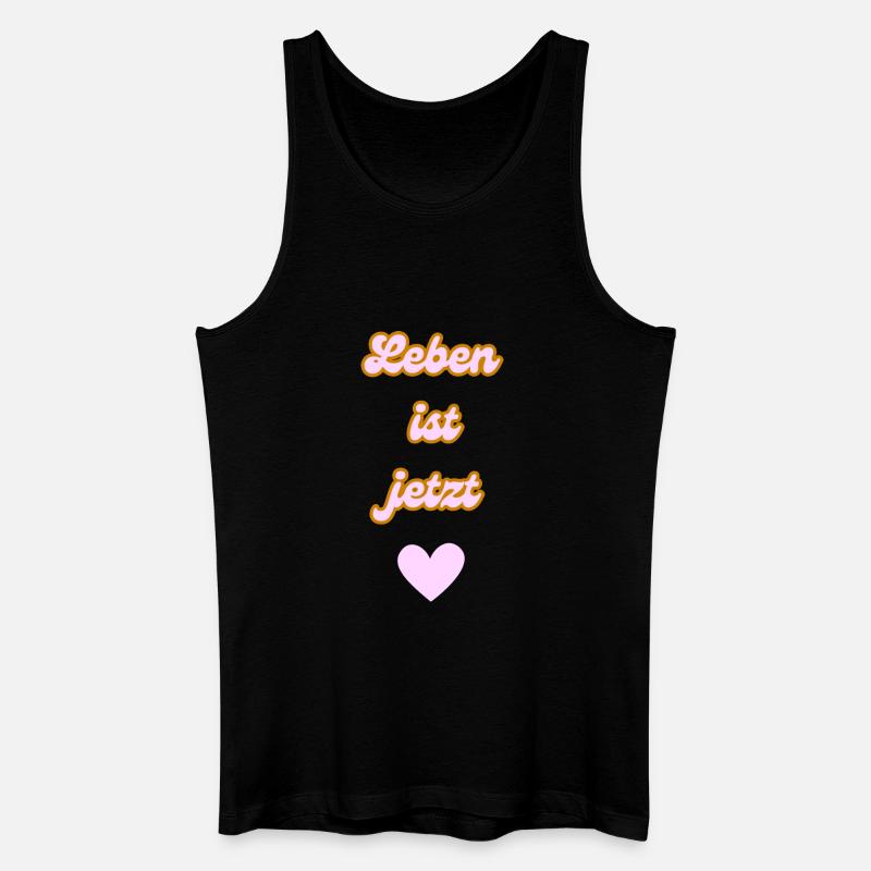 Leben ist jetzt - Männer Bio Tank Top - Schwarz