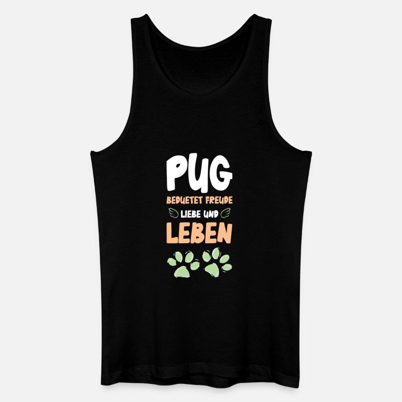 Pug Lebensfreude Design - Männer Bio Tank Top - Schwarz
