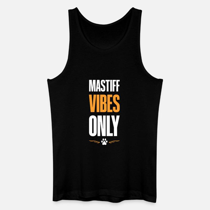 Mastiff Vibes Only - Männer Bio Tank Top - Schwarz