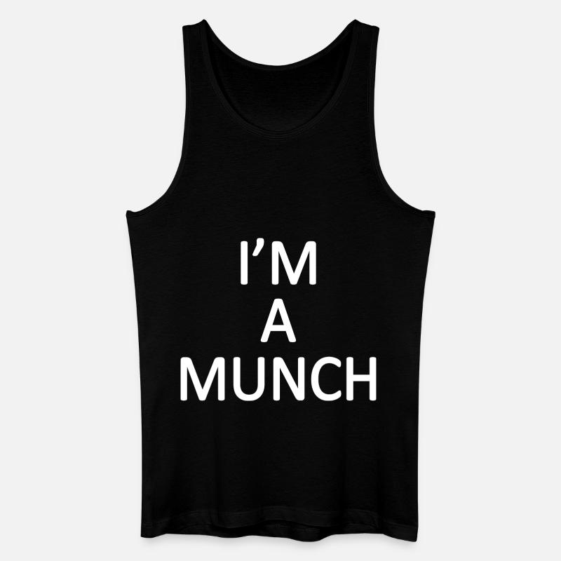 Im a munch - Männer Bio Tank Top - Schwarz
