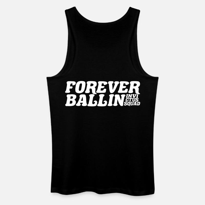 Forever Ballin Squad - Männer Bio Tank Top - Schwarz