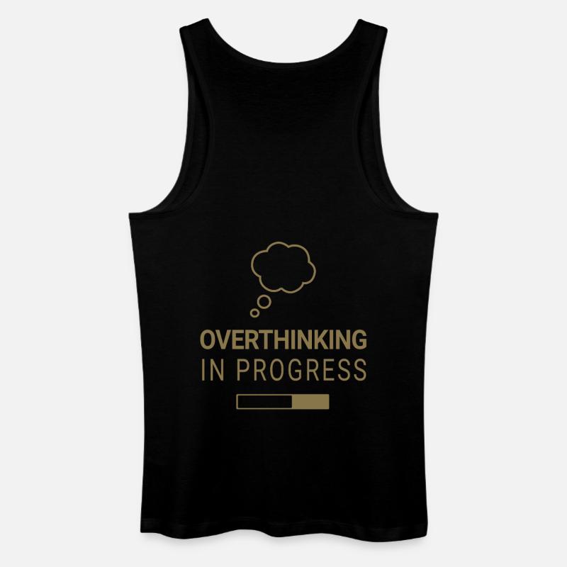 Overthinking in progress - Männer Bio Tank Top - Schwarz