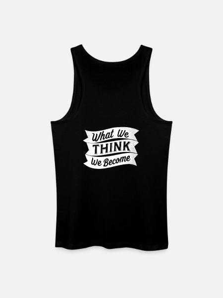 what we think we become - Men’s Organic Tank Top - black