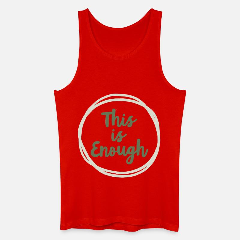 This is Enough Statement für Achtsamkeit - Männer Bio Tank Top - Rot