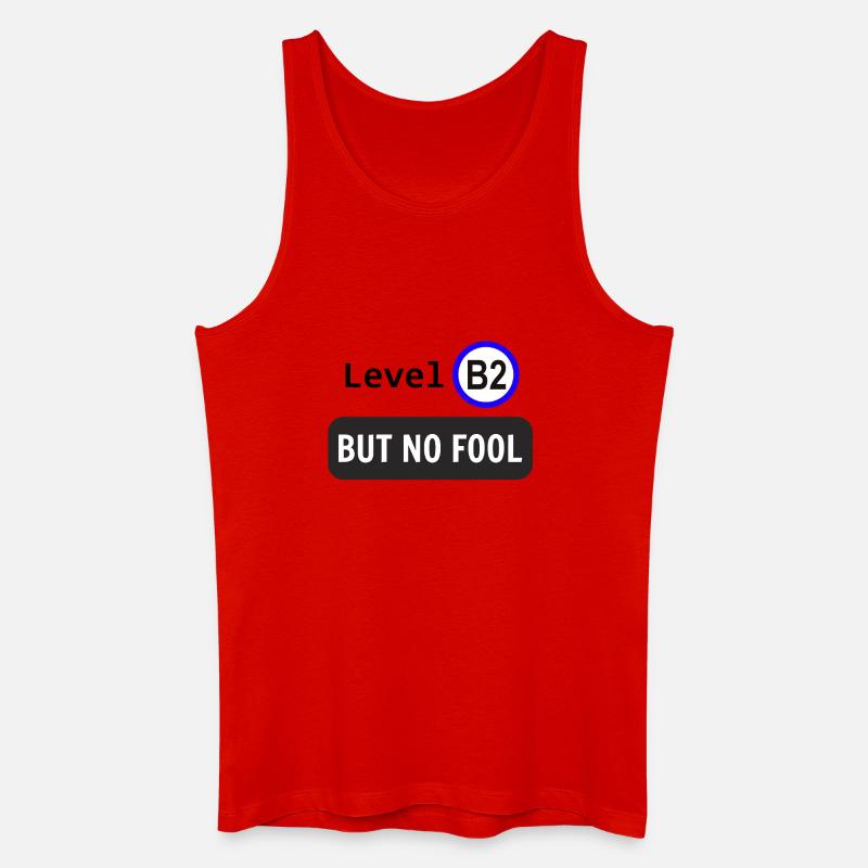 Level B2, but no fool - Männer Bio Tank Top - Rot