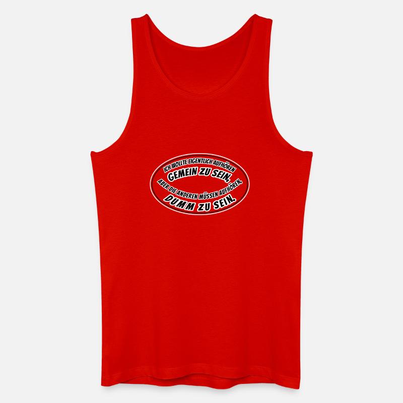 gemein und dumm - Männer Bio Tank Top - Rot
