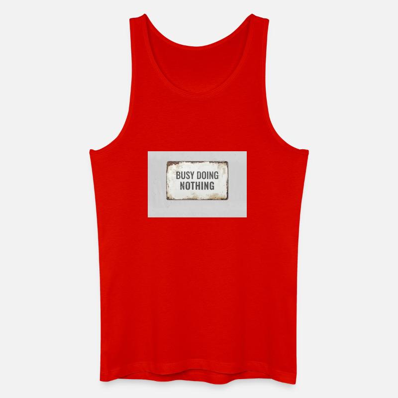 Busy Doing Nothing – Ironisches Statement Poster - Männer Bio Tank Top - Rot
