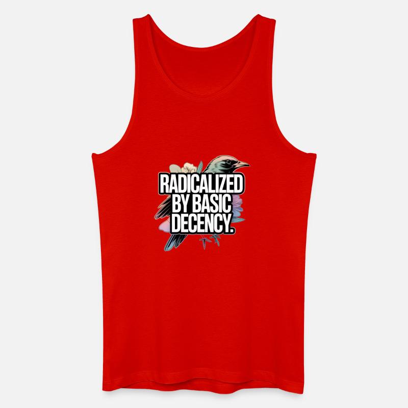 Radicalized by Basic Decency Statement - Männer Bio Tank Top - Rot