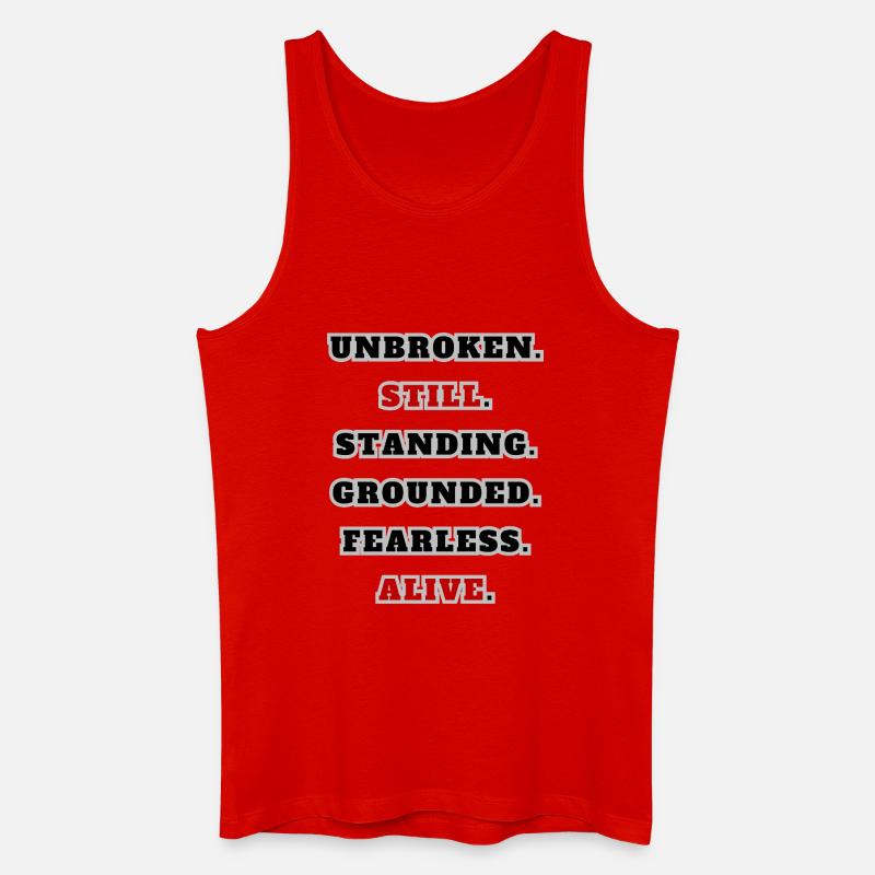 Unbroken Still Standing – Starkes Statement Quote  - Männer Bio Tank Top - Rot