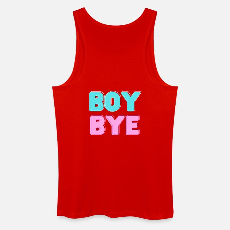 boy bye - Männer Bio Tank Top - Rot