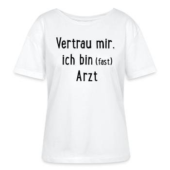 Vertrau mir, ich bin fast Arzt - Stanley/Stella Relaxed Rundhals Frauen Bio-T-Shirt SERENA - Weiß - Vorne - Anna (173cm)