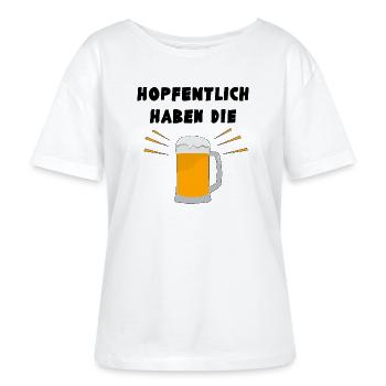 Wortwitz: Hopfentlich haben die Bier - Joke - Stanley/Stella Relaxed Rundhals Frauen Bio-T-Shirt SERENA - Weiß - Vorne - Anna (173cm)