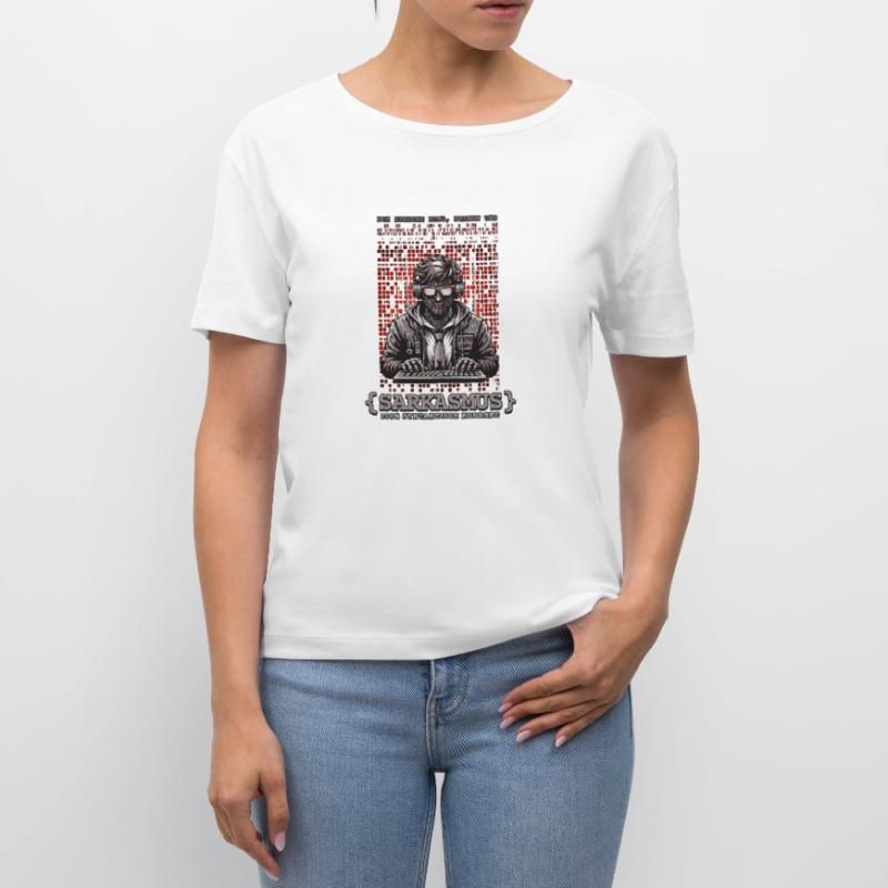 I speak HTML, Python and sarcasm Stanley/Stella SERENA Relaxed Women’s Organic Round Neck T-shirt