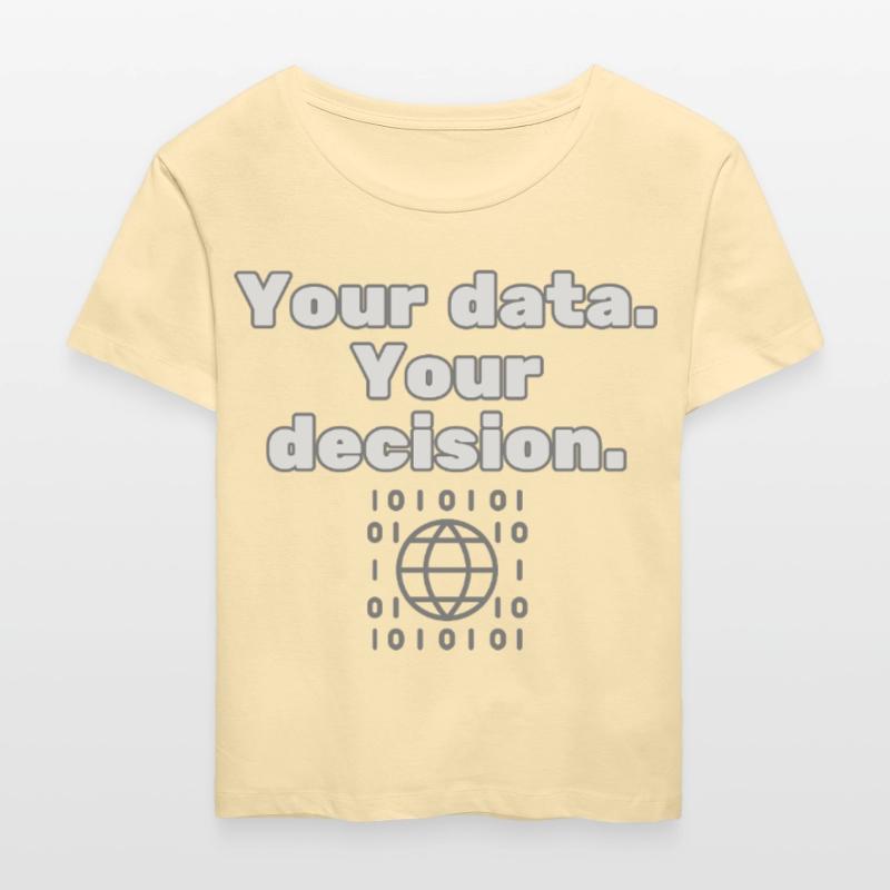 Your Data. Your Decision - Datenschutz Statement Stanley/Stella Relaxed Rundhals Frauen Bio-T-Shirt SERENA