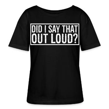 habe ich das laut gesagt? - Stanley/Stella Relaxed Rundhals Frauen Bio-T-Shirt SERENA - Schwarz - Vorne - Anna (173cm)