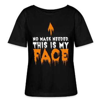 No Mask Needed – Lustiges Halloween Outfit - Stanley/Stella Relaxed Rundhals Frauen Bio-T-Shirt SERENA - Schwarz - Vorne - Anna (173cm)