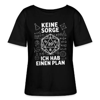 Keine Sorge, ich habe einen Plan – D20-Würfel Desi - Stanley/Stella Relaxed Rundhals Frauen Bio-T-Shirt SERENA - Schwarz - Vorne - Anna (173cm)