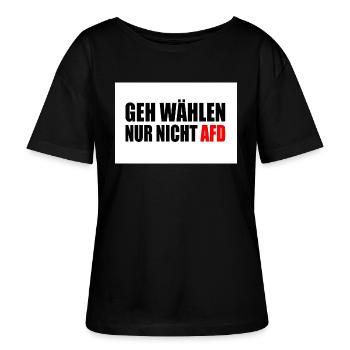 geh wählen nur nicht afd - Stanley/Stella Relaxed Rundhals Frauen Bio-T-Shirt SERENA - Schwarz - Vorne - Anna (173cm)