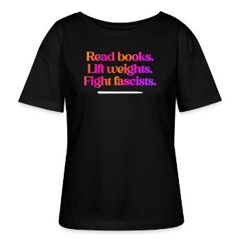 Read Books Lift Weights Anti Fascist - Stanley/Stella Relaxed Rundhals Frauen Bio-T-Shirt SERENA - Schwarz - Vorne - Anna (173cm)