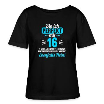 Bin ich perfekt mit 16 Jahren 16. Geburtstag - Stanley/Stella Relaxed Rundhals Frauen Bio-T-Shirt SERENA - Schwarz - Vorne - Anna (173cm)