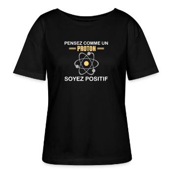 Denke wie ein Proton, sei positiv - Stanley/Stella Relaxed Rundhals Frauen Bio-T-Shirt SERENA - Schwarz - Vorne - Anna (173cm)