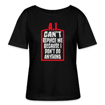L’IA ne peut pas me remplacer Je ne fais rien Blague humoristique - T-shirt bio à col rond SERENA Stanley/Stella Femme - noir - Devant - Anna (173cm)