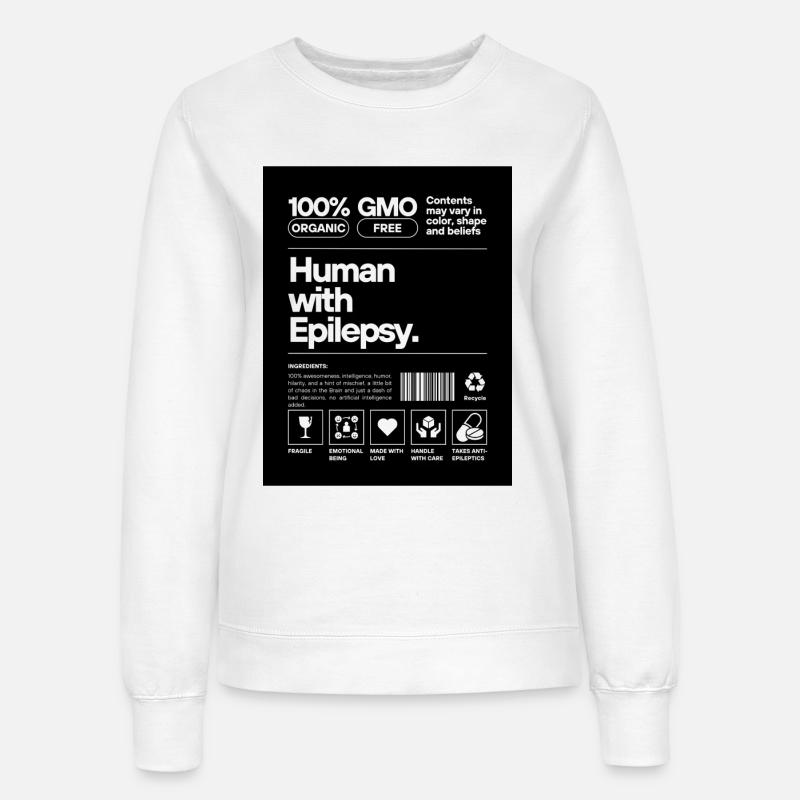 Human with Epilepsy - Women’s Sweatshirt - white