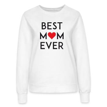 Best Mom Ever - Frauen Sweatshirt - Weiß - Vorne - AI Model Female 172 dark (172cm)