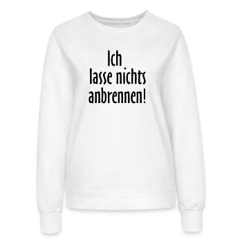 ICH LASSE NICHTS ANBRENNEN Grill und Koch Design - Frauen Sweatshirt - Weiß - Vorne - AI Model Female 172 dark (172cm)