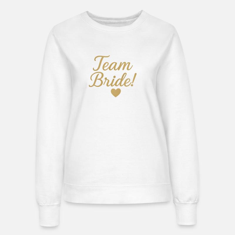 Conception de script d’or de l’équipe Bride. Mariage - Sweat Femme - blanc