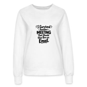 Witziges Bürohumor Meeting E-Mail Design - Frauen Sweatshirt - Weiß - Vorne - AI Model Female 172 dark (172cm)