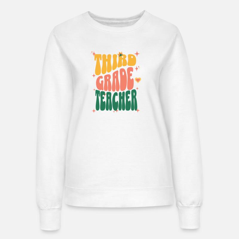 Third Grade teacher - Women’s Sweatshirt - white