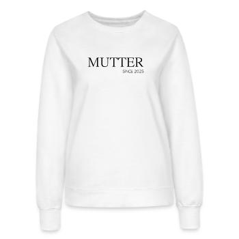 Mutter since 2025 - Frauen Sweatshirt - Weiß - Vorne - AI Model Female 172 dark (172cm)
