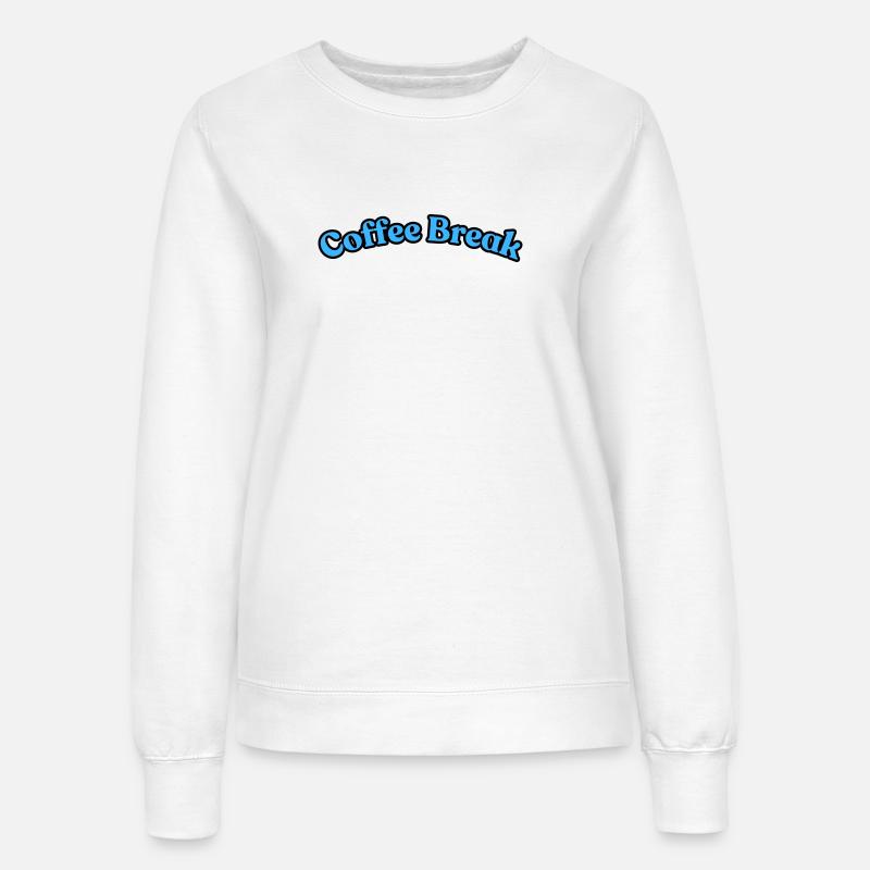 Coffee Break - Women’s Sweatshirt - white