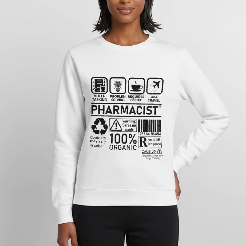 Pharmacist multi tasking problem solving Frauen Sweatshirt