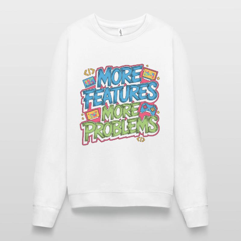 Game Developer More Features More Web Developer Frauen Sweatshirt