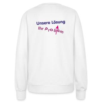 Unsere Lösung (wird) Ihr Problem ... - Frauen Sweatshirt - Weiß - Hinten - AI Model Female 172 dark (172cm)