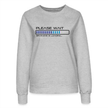 Please Wait - Brain.exe is loading. - Women’s Sweatshirt - heather grey - Front - AI Model Female 172 dark (172cm)