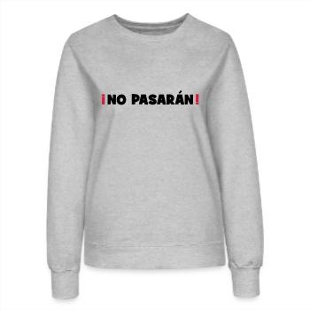 No Pasaran - Ils ne passeront pas ! - Sweat Femme - gris chiné - Devant - AI Model Female 172 dark (172cm)