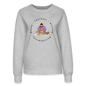 SASSY THANKSGIVING TURKEY B lcbo - Women’s Sweatshirt - heather grey - Front - AI Model Female 172 dark (172cm)