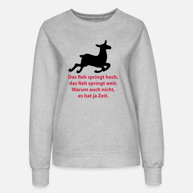 Das Reh springt hoch, das Reh springt weit - Frauen Sweatshirt - Grau meliert